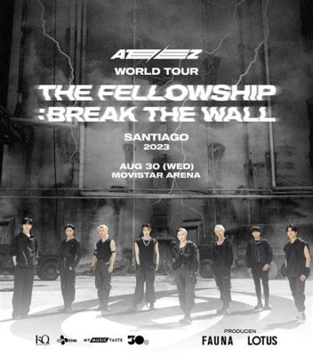 ¡Ateez The Fellowship: Break The Wall Concert Tour! K-Pop Idols Unleashing Global Domination with Electrifying Performances!